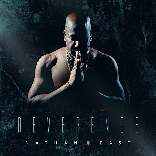 East,nathan - Reverence - Music CD