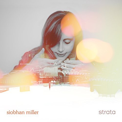 Miller,siobhan - Strata - Music CD