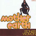 Mother Earth - Stoned Woman - Music CD