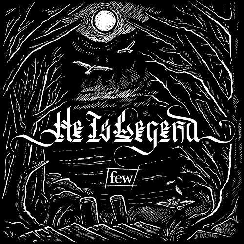He Is Legend - Few - Music CD