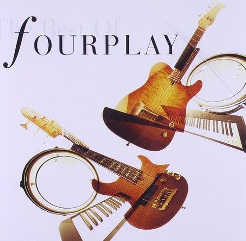 Fourplay - The Best Of Fourplay - Music CD