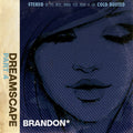 Brandon - Dreamscape Part 4 - Music CD