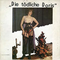 Die Todliche Doris - Die Todliche Doris - Vinyl Record