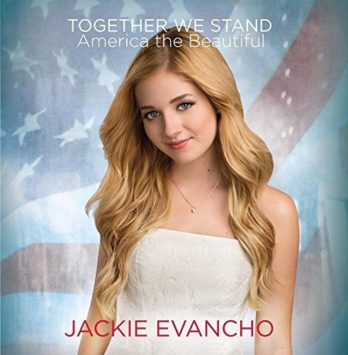 Evancho,jackie - Together We Stand - America The Beautiful - Music CD
