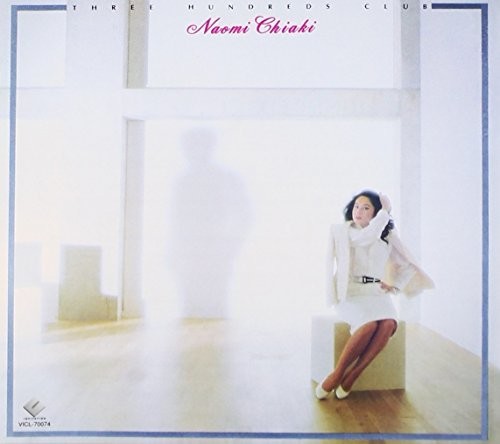 Chiaki,naomi - Three Hundreds Club - Music CD