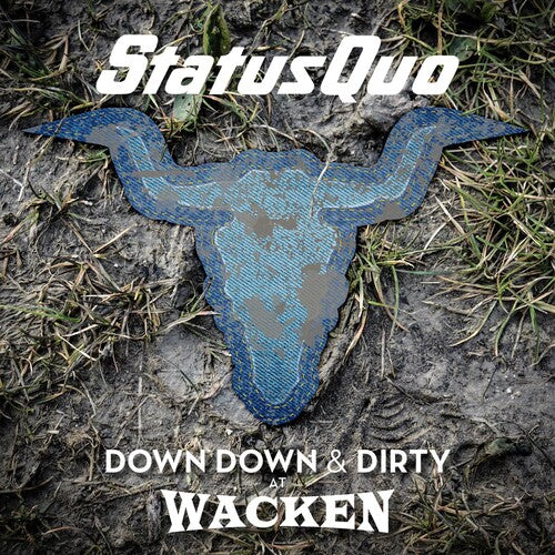 Status Quo - Down Down & Dirty At Wacken - Music CD