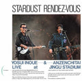 Inoue,yosui - Stardust Rendez-vous Live At Jingu Stadium - Music CD