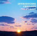 Introducing Chillout Forest / Various - Introducing Chillout Forest / Various - Music CD