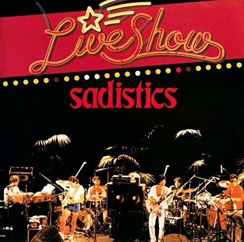 Sadistics - Live Show - Music CD