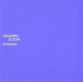 Suzuki,yasuhiro - Sincerely - Music CD