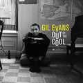 Evans,gil - Out Of The Cool - Music CD