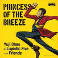 Ohno,yuji / Lupintic Five - Princess Of The Breeze - Music CD