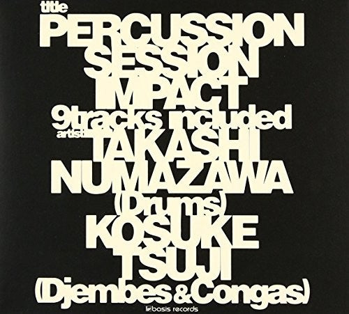 Numazawa,takashi - Percussion Session: Impact - Music CD