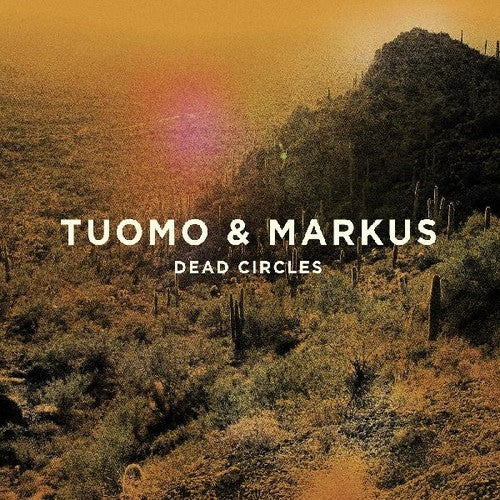 Tuomo & Markus - Dead Circles - Vinyl Record