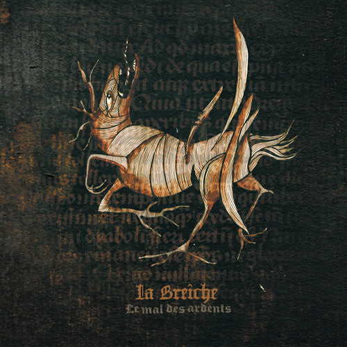 La Breiche - Le Mal Des Ardents - Music CD