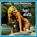 Buyurburc,erol - Hop Dedik - Music CD
