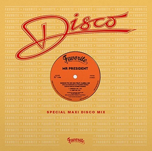 Mr President - Going To Go Go - Vinyl Record