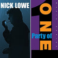 Lowe,nick - Party Of One - Music CD