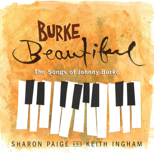 Burke / Paige / Ingham / Porcelli - Songs Of Johnny Burke - Music CD