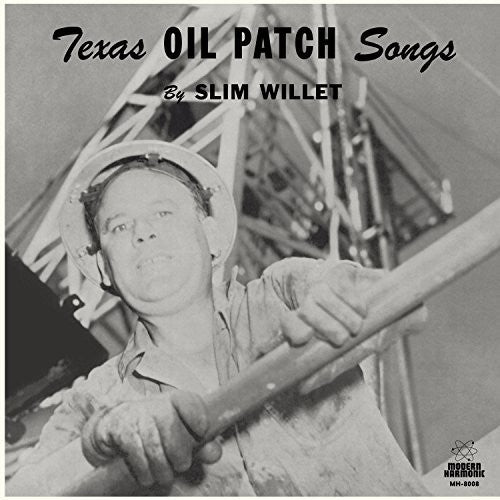 Willet,slim - Texas Oil Songs - Vinyl Record