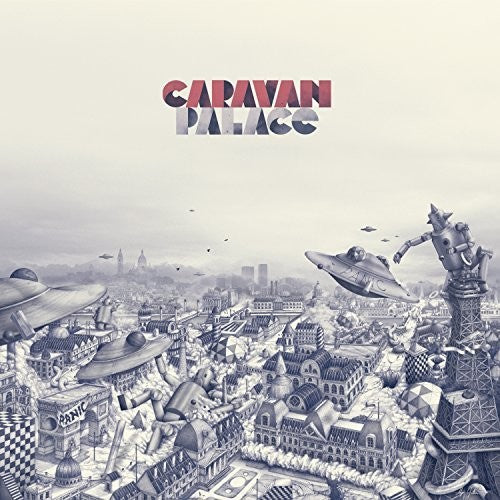 Caravan Palace - Panic - Vinyl Record