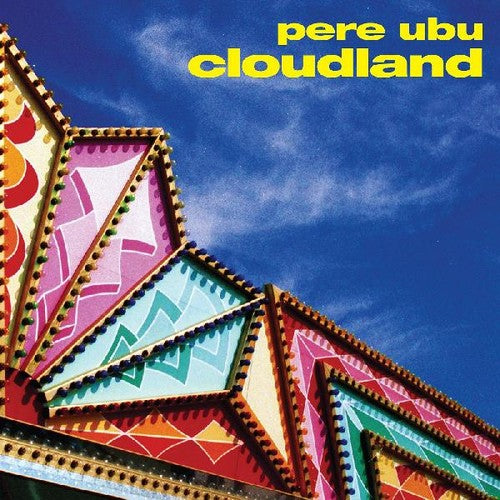Pere Ubu - Cloudland - Music CD