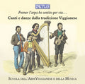 Scuola Dell'arpa Viggianese E Della Musica - Fremer L'arpa Ho Sentito Per Via - Music CD