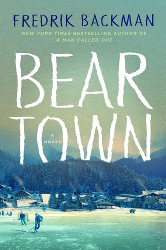 Backman,fredrik - Beartown - Books