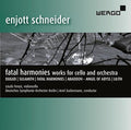 Schneider / Fenyo / Zuckermann - Fatal Harmonies - Music CD