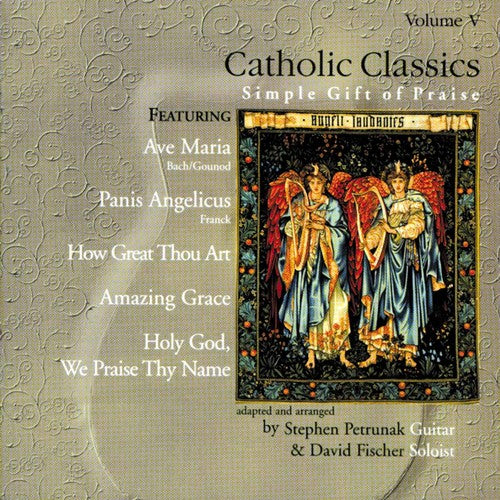 Petrunak,stephen / Fischer,david - Catholic Classics V - Music CD
