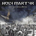 Holy Martyr - Darkness Shall Prevail - Music CD