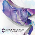 Anderson,george - Body & Soul - Music CD