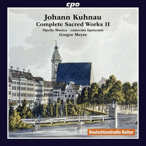 Kuhnau / Opella Musica / Lipsiensis / Meyer - Johann Kuhnau: Complete Sacred Works 2 - Music CD