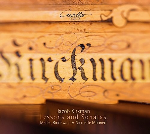Kirkman / Bindewald / Moonen - Lessons & Sonatas - Music CD