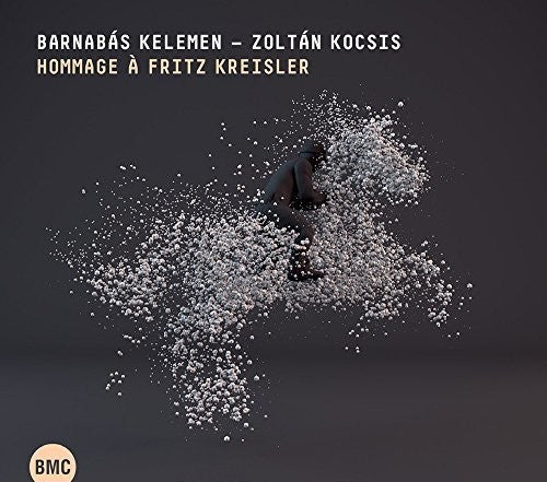 Kelemen,barnabas / Kocsis,zoltan - Hommage A Fritz Kreisler - Music CD