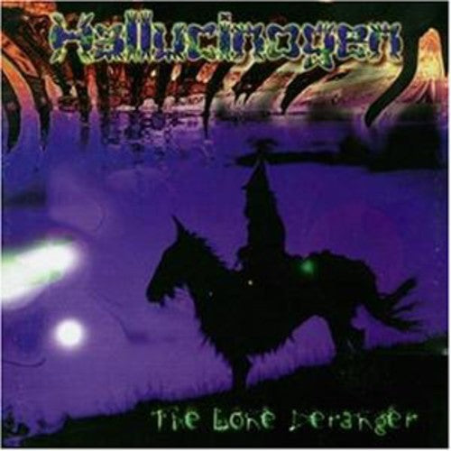 Hallucinogen - Lone Deranger - Music CD