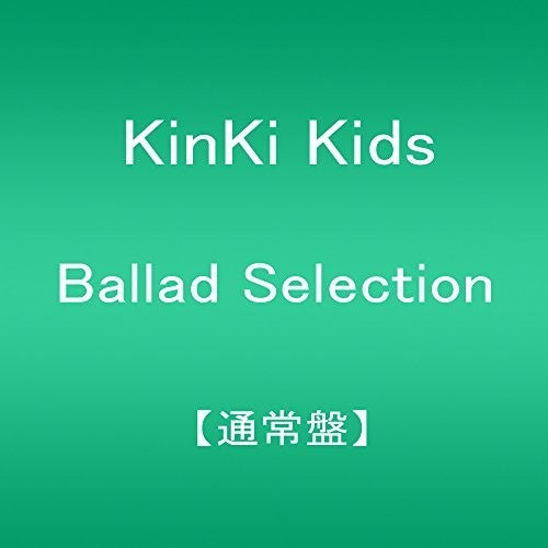 Kinki Kids - Ballad Selection - Music CD