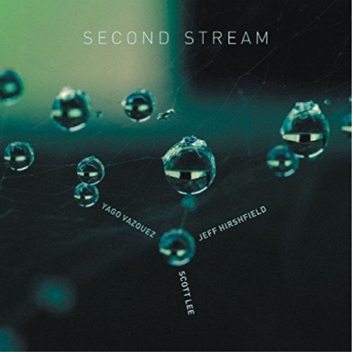 Vazquez / Lee / Hirshfield - Second Stream - Music CD