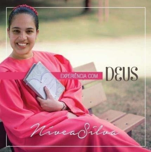 Silva,nivea - Experiencia Com Deus - Music CD