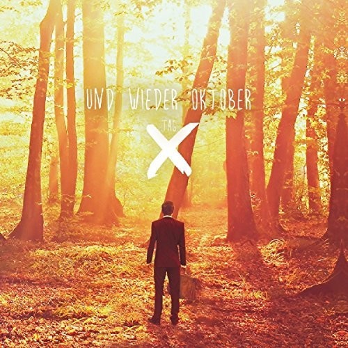 Und Wieder Oktober - Tag X - Music CD