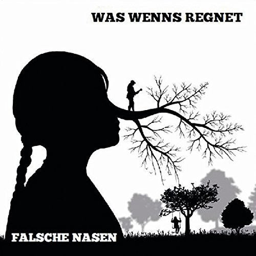 Was Wenns Regnet - Falsche Nasen - Music CD