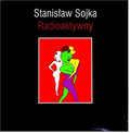 Soyka,stanislaw - Radioaktywny - Vinyl Record