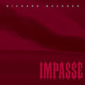 Buckner,richard - Impasse - Music CD