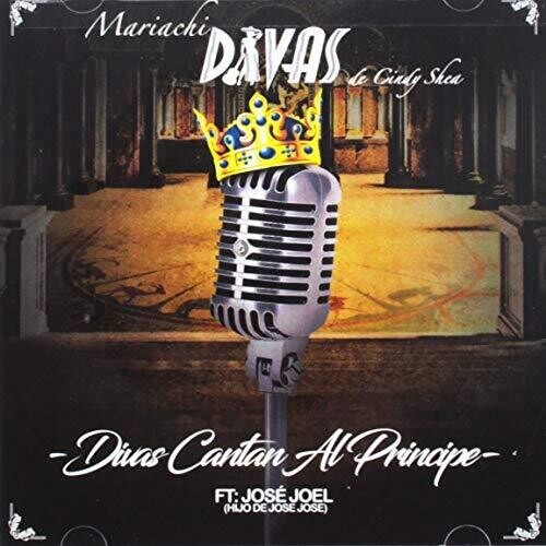 Mariachi Divas De Cindy Shea - Divas Cantan Al Principe - Music CD