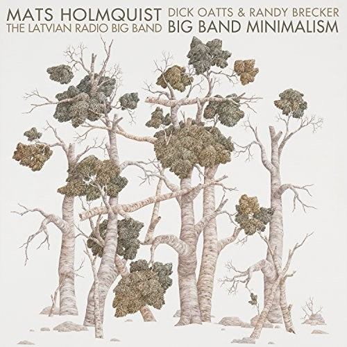 Holmquis,mats / Latvian Radio Big Band - Big Band Minimalism - Music CD