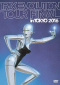 Trix - Trix Evolution Tour Final In Tokyo 2016 - DVD