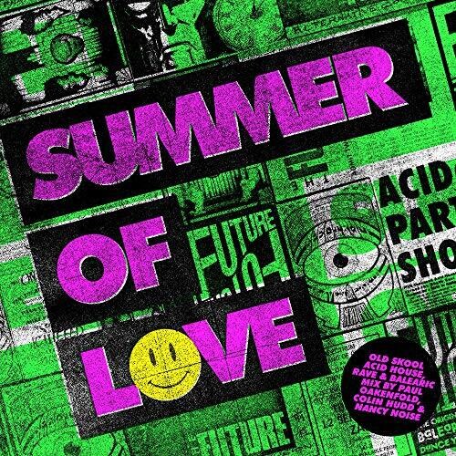 Summer Of Love: Old Skool Acid House Rave / Var - Summer Of Love: Old Skool Acid House Rave / Var - Music CD