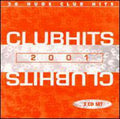 Club Hits 2001 / Various - Club Hits 2001 / Various - Music CD
