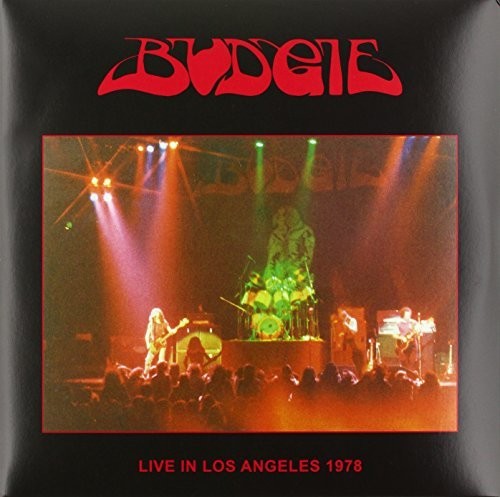Budgie - Live In Los Angeles 1978 - Vinyl Record