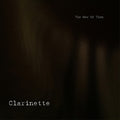 Clarinette - Now Of Then - Vinyl Record